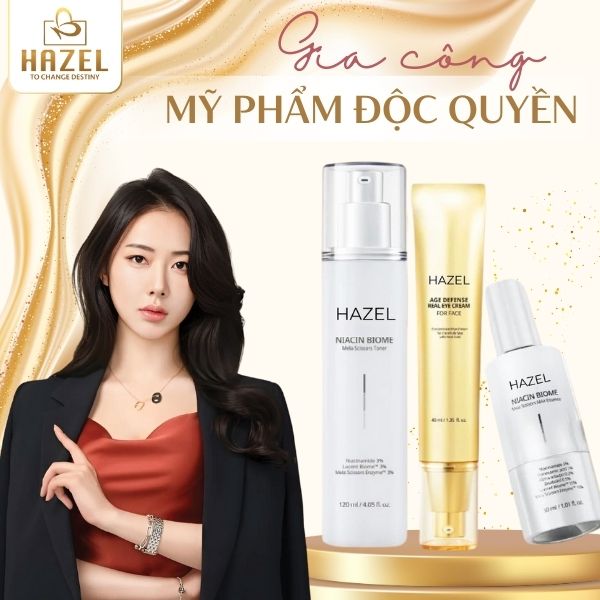 Gia công mỹ phẩm dộc quyền Hazel